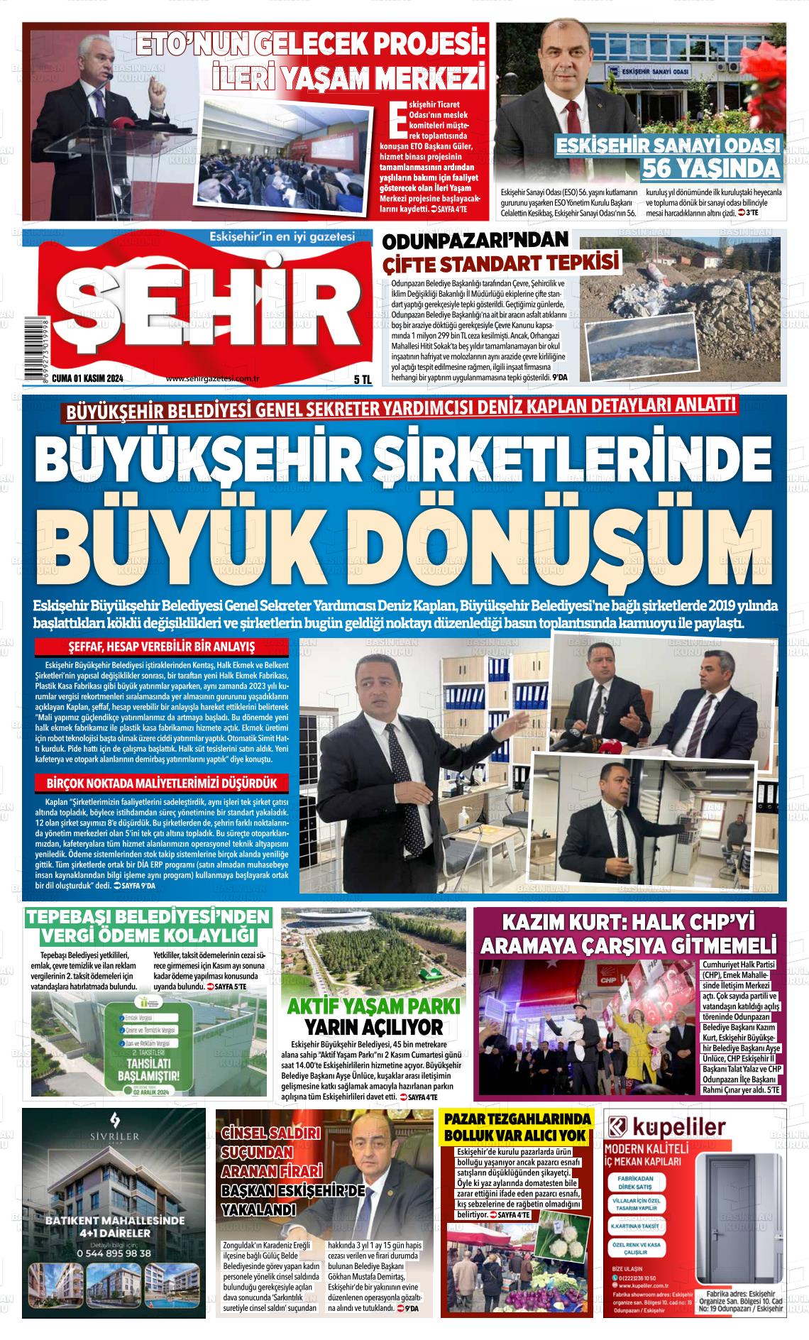 01 Kasım 2024 Şehir Gazete Manşeti