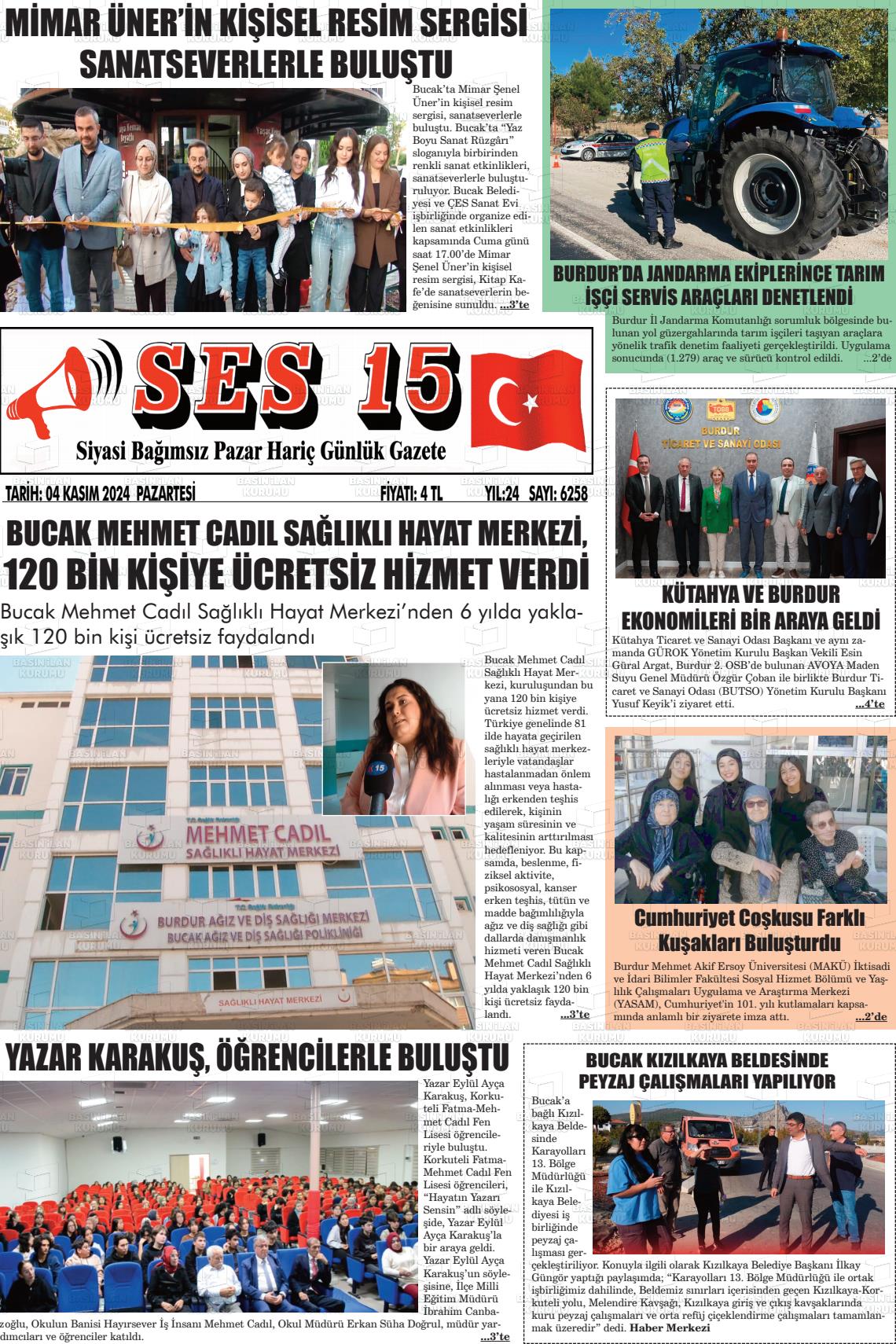 04 Kasım 2024 Ses 15 Gazete Manşeti