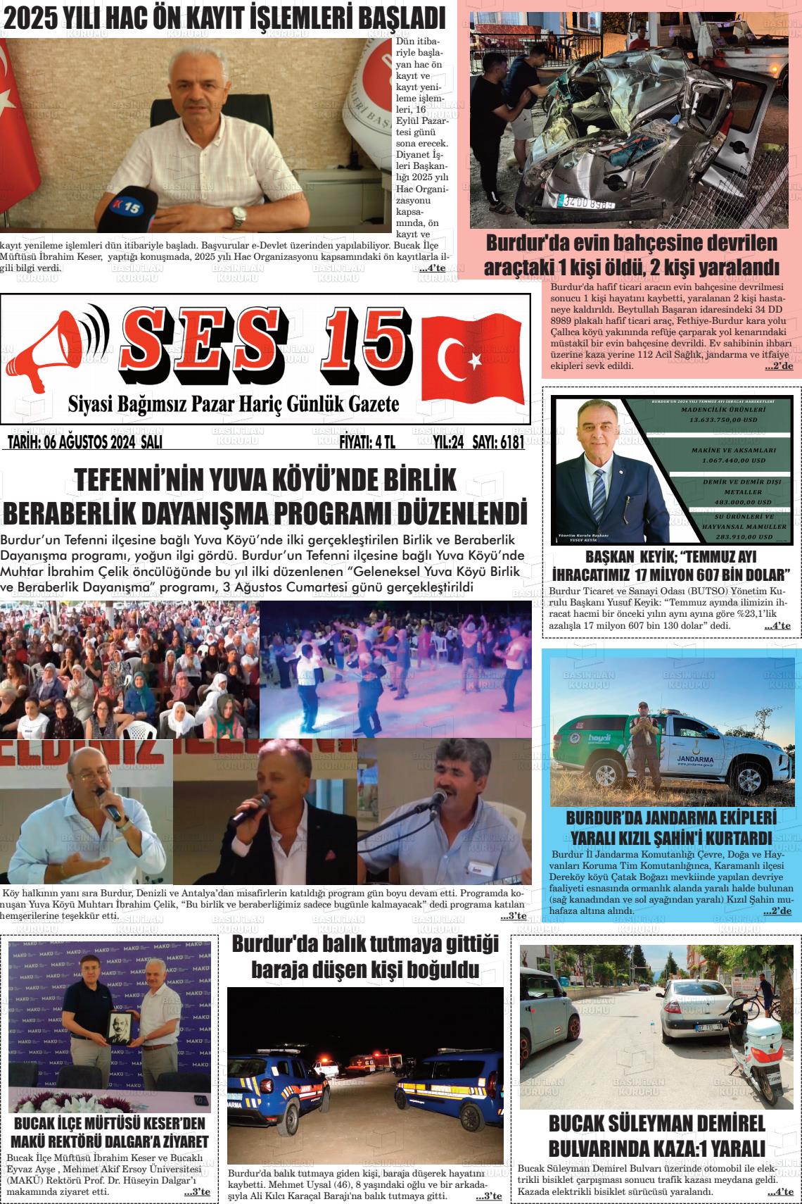 06 Ağustos 2024 Ses 15 Gazete Manşeti