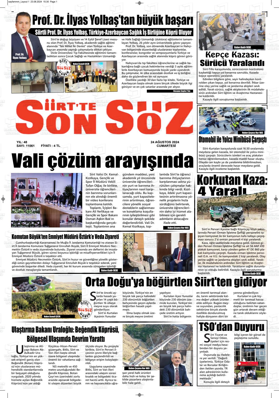 24 Ağustos 2024 Siirt'te Sonsöz Gazete Manşeti