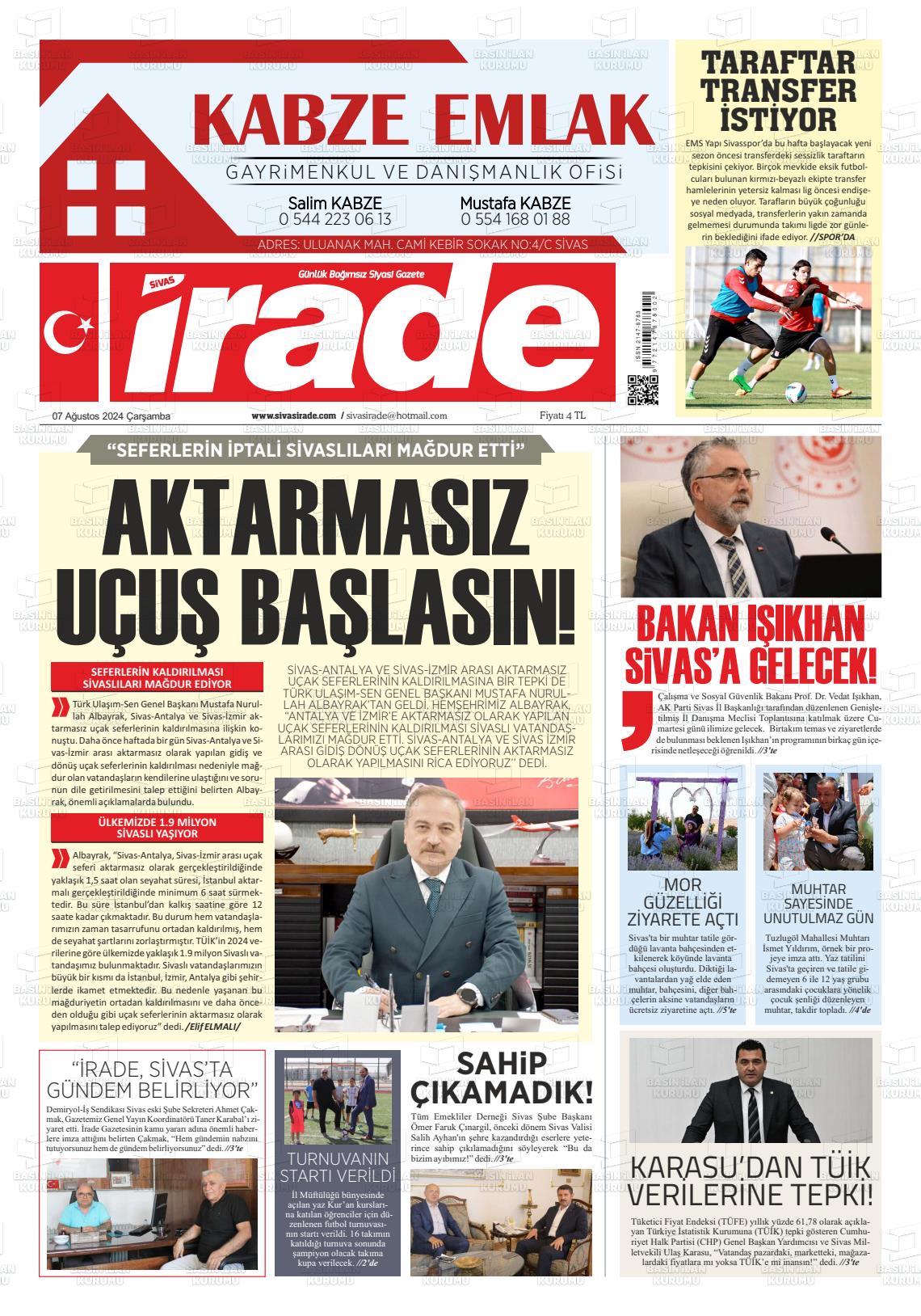 07 Ağustos 2024 İrade Gazete Manşeti