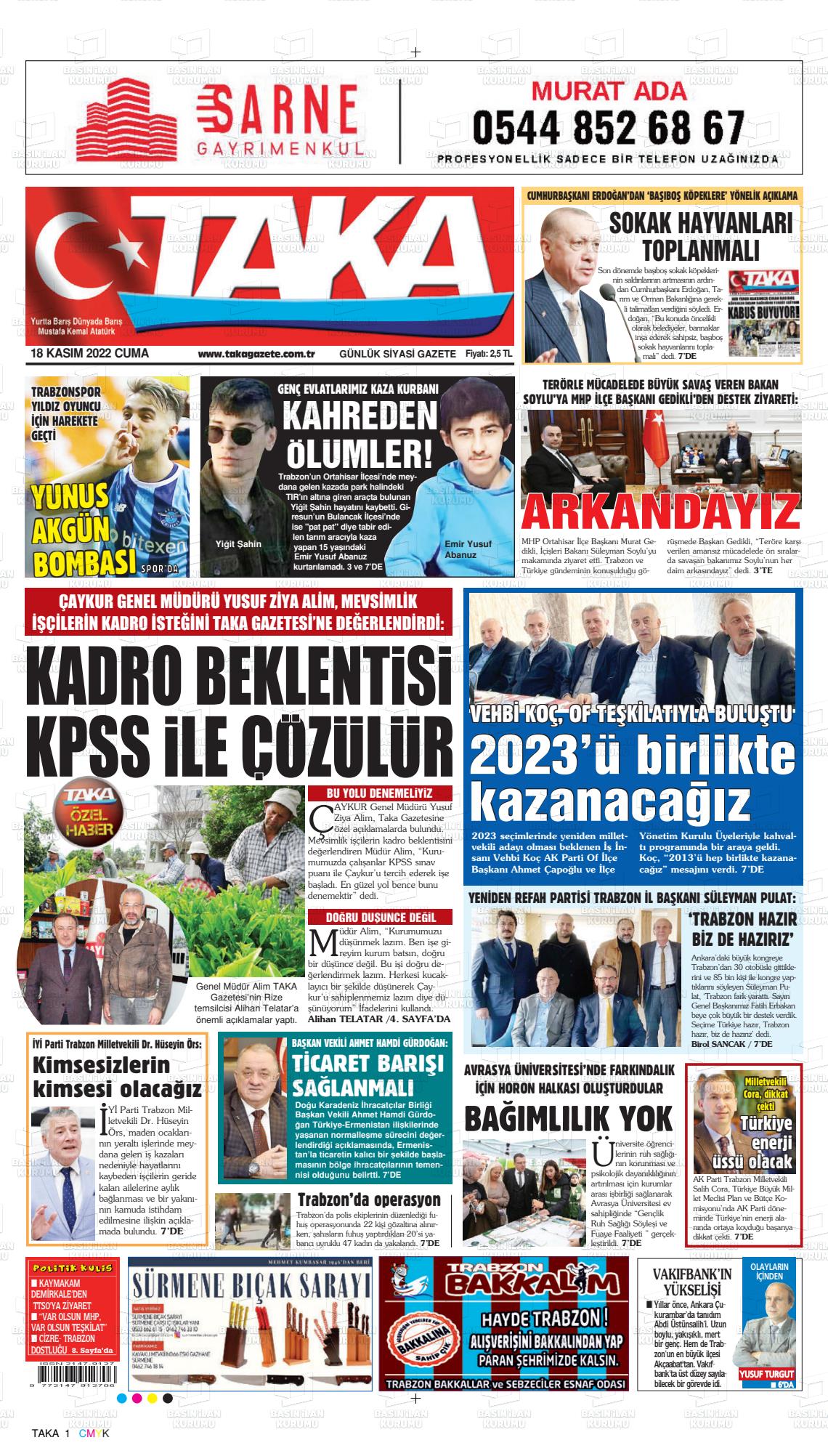 18 Kasım 2022 Taka Gazete Manşeti