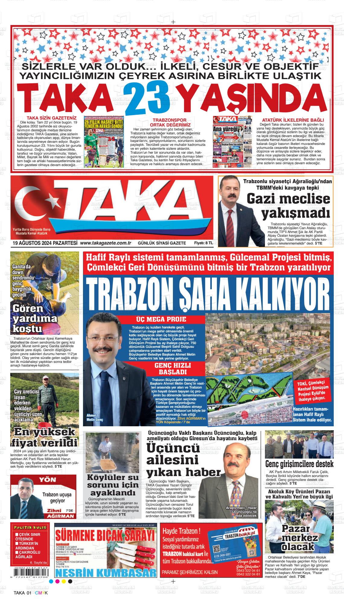 19 Ağustos 2024 Taka Gazete Manşeti