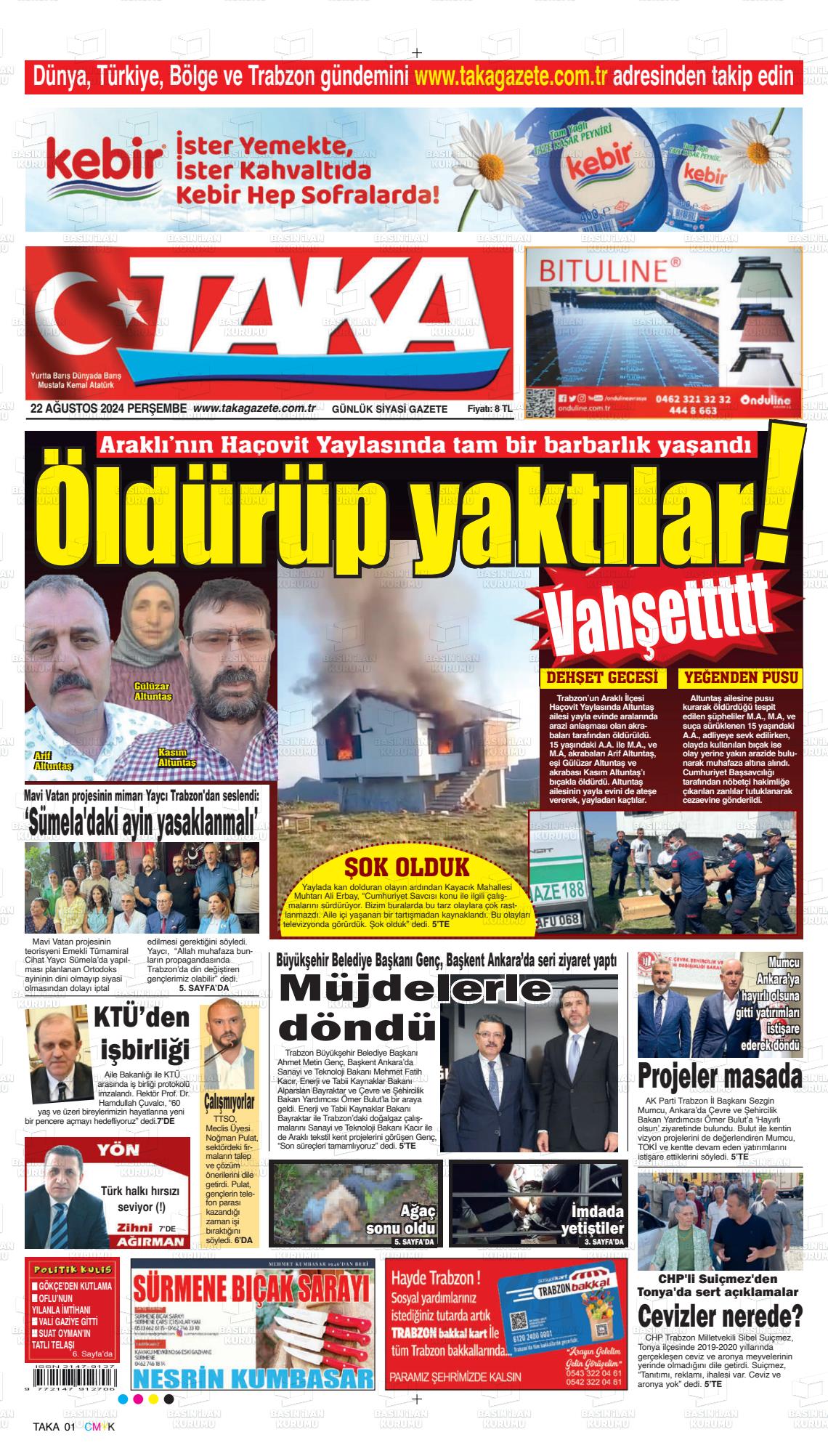 22 Ağustos 2024 Taka Gazete Manşeti