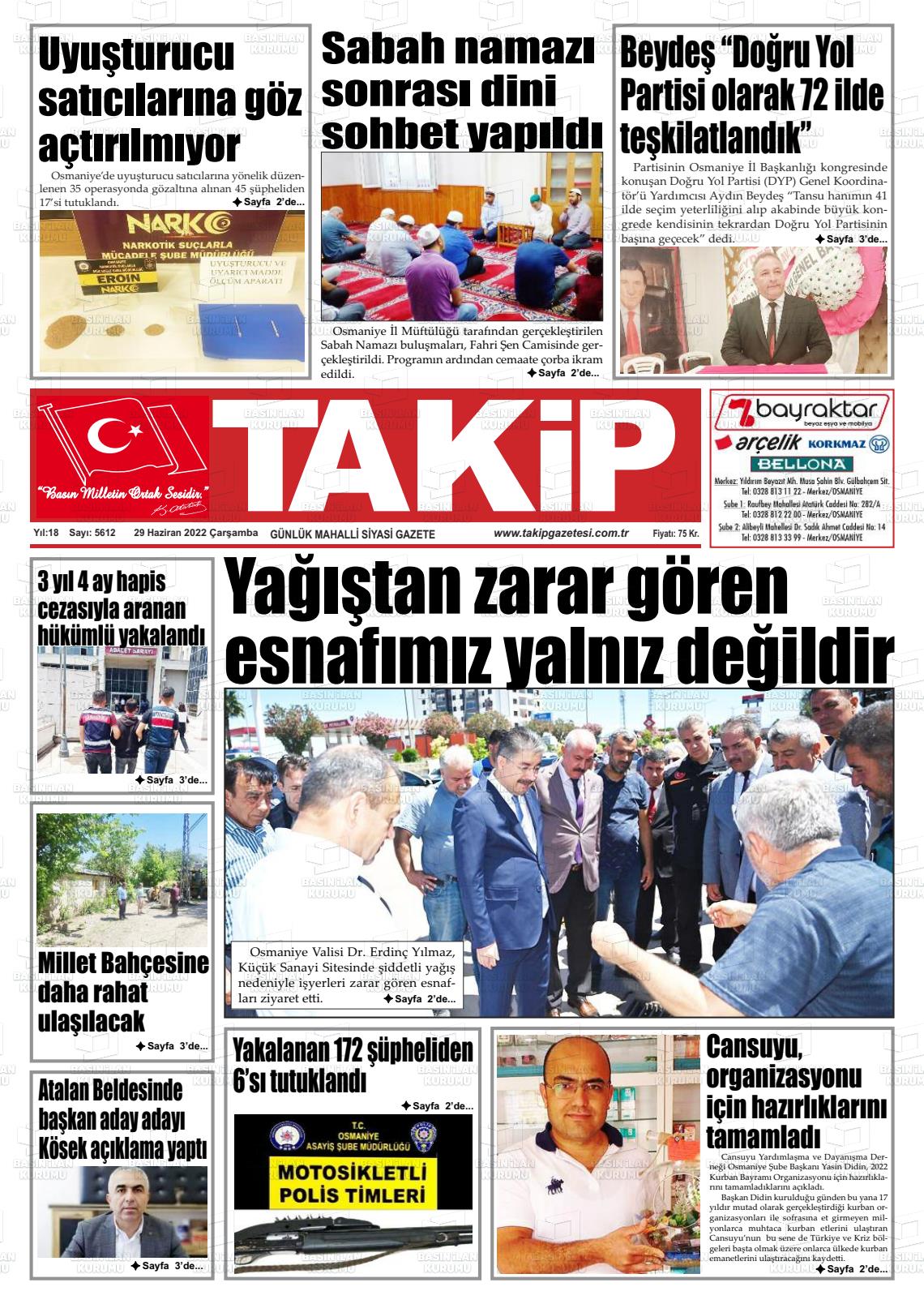 29 Haziran 2022 Takip Gazete Manşeti