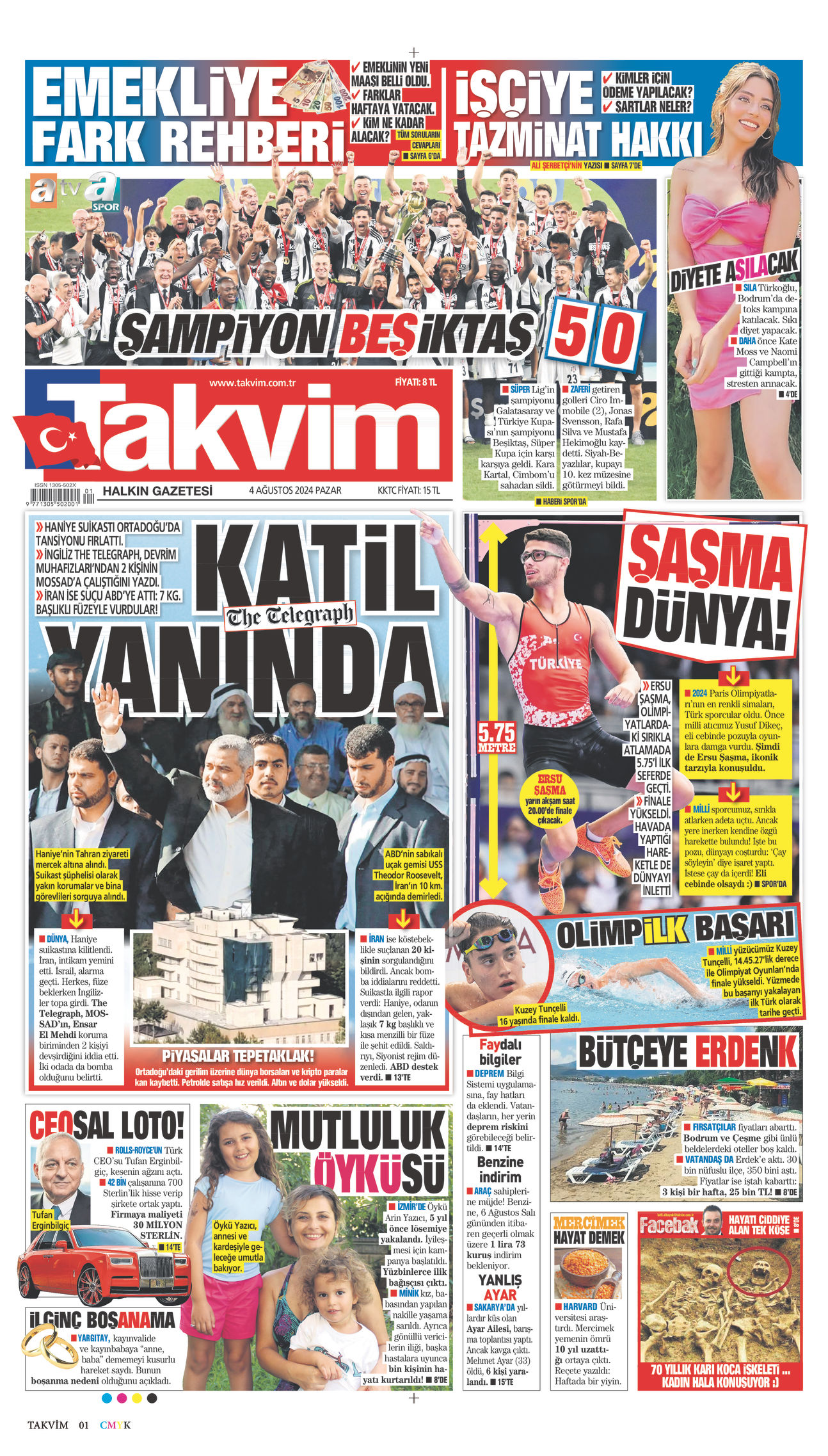 04 Ağustos 2024 Takvim Gazete Manşeti