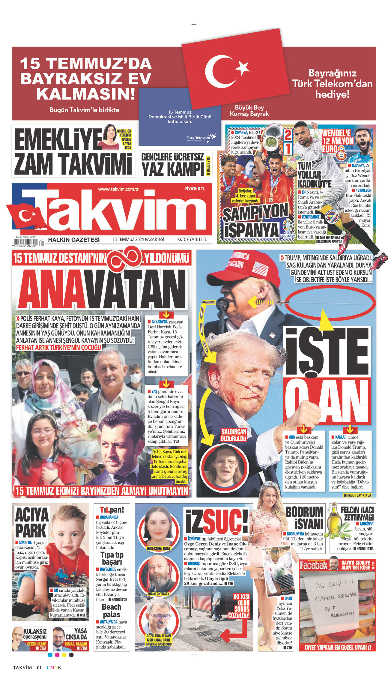 15 Temmuz 2024 Takvim Gazete Manşeti