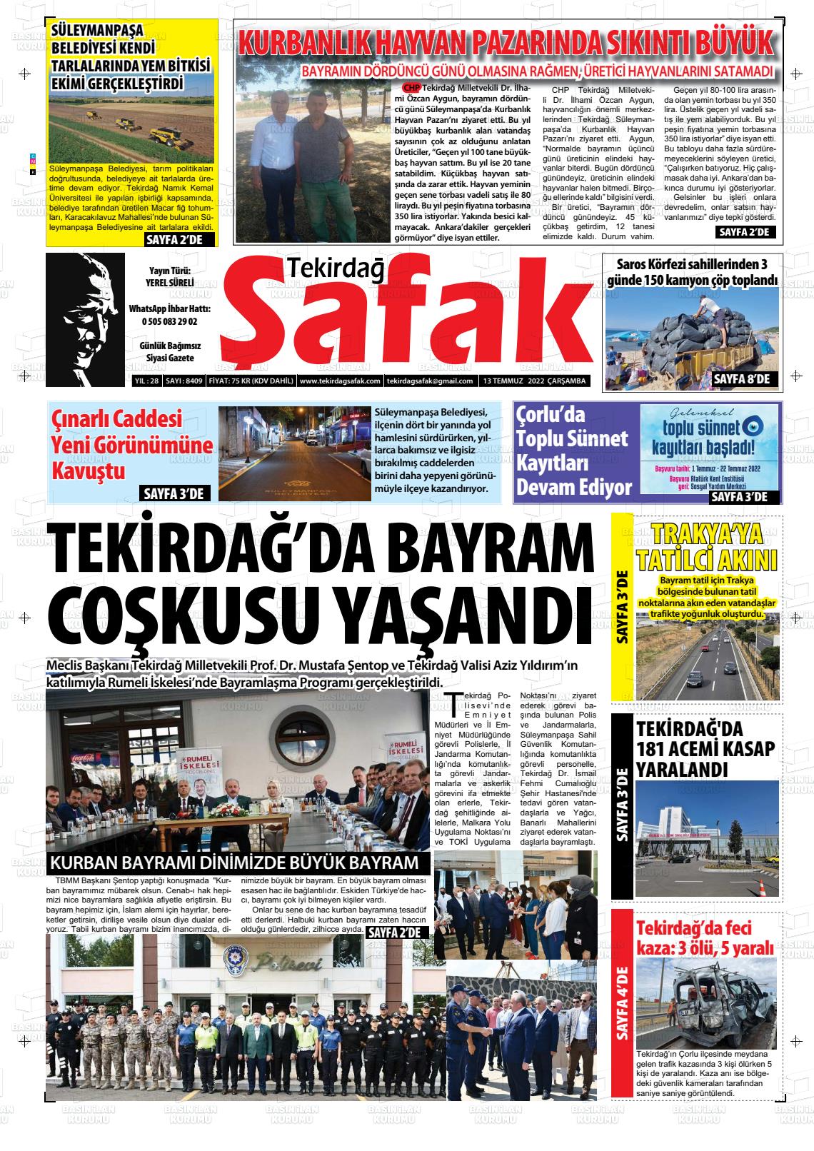 13 Temmuz 2022 Tekirdağ Şafak Gazete Manşeti