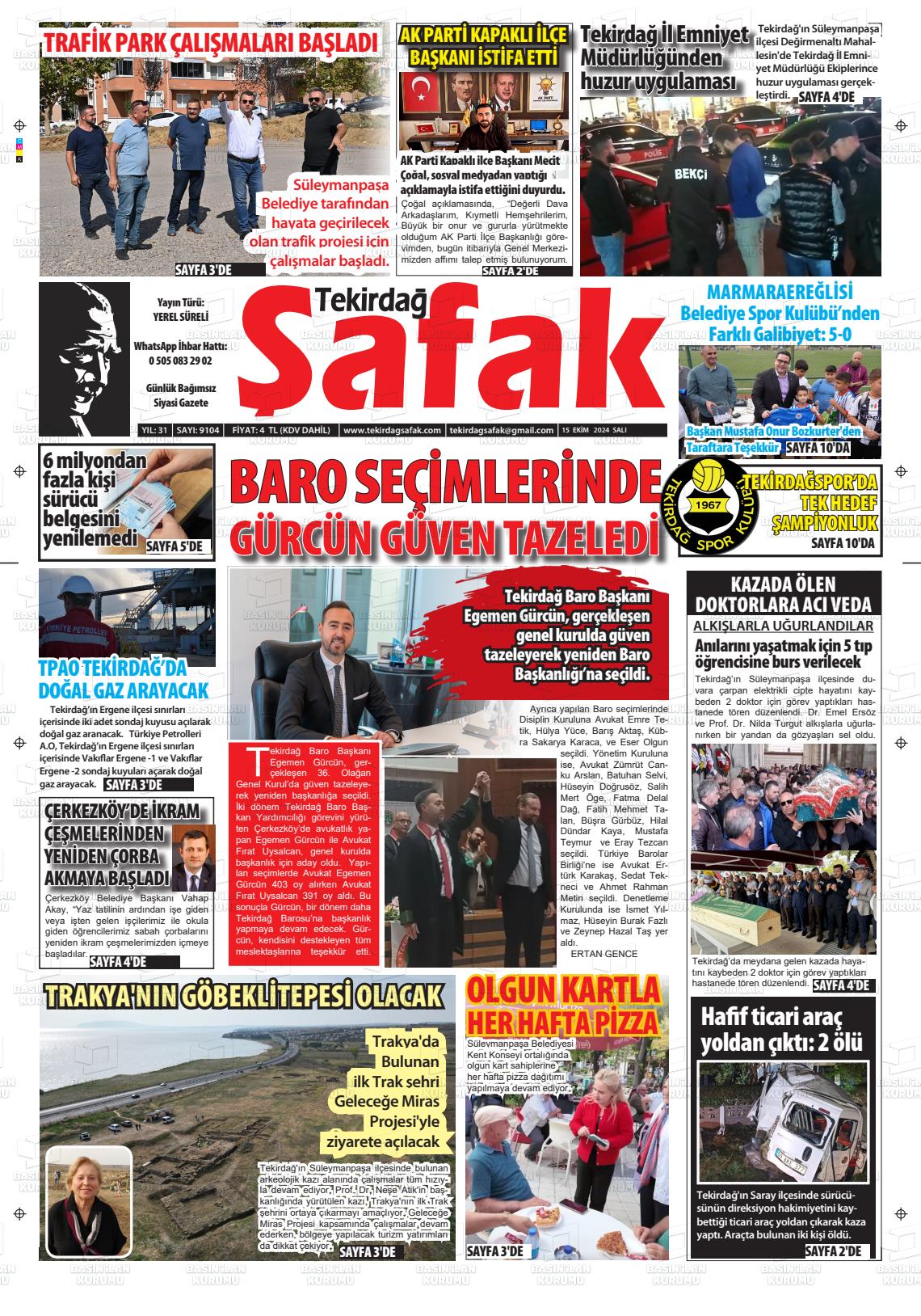 15 Ekim 2024 Tekirdağ Şafak Gazete Manşeti