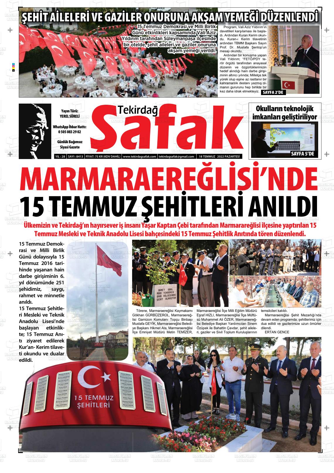 18 Temmuz 2022 Tekirdağ Şafak Gazete Manşeti