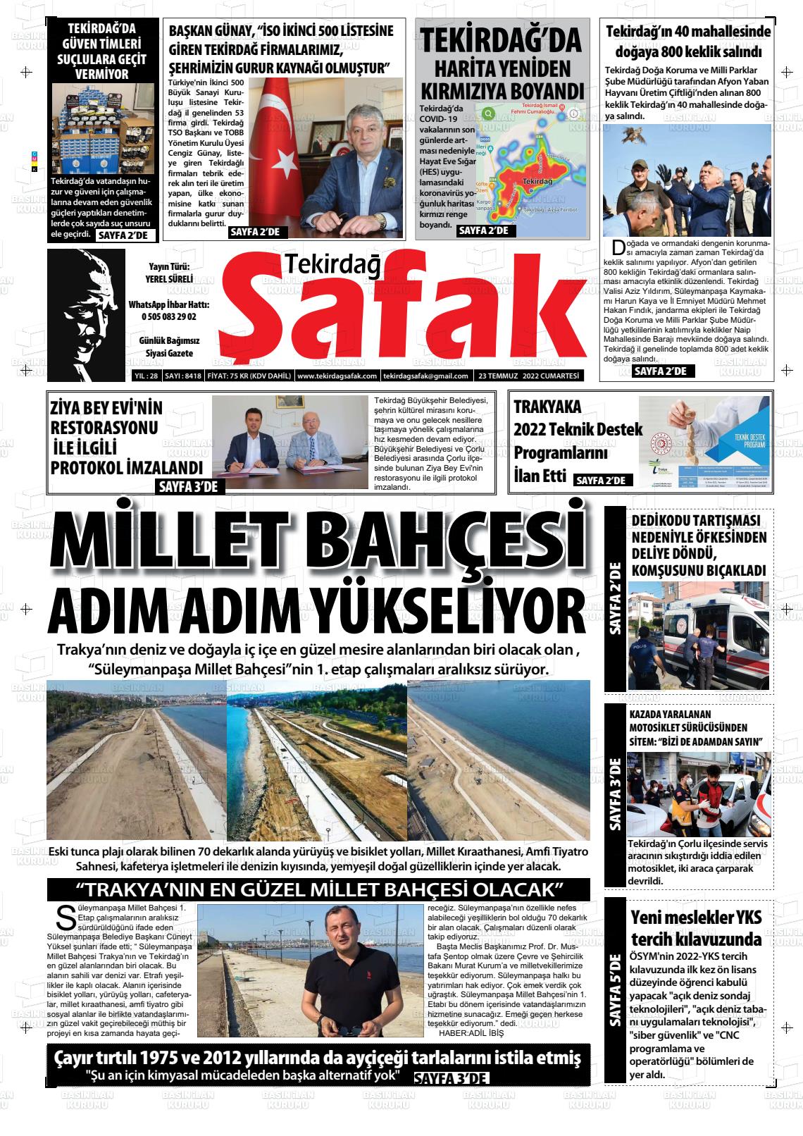 23 Temmuz 2022 Tekirdağ Şafak Gazete Manşeti