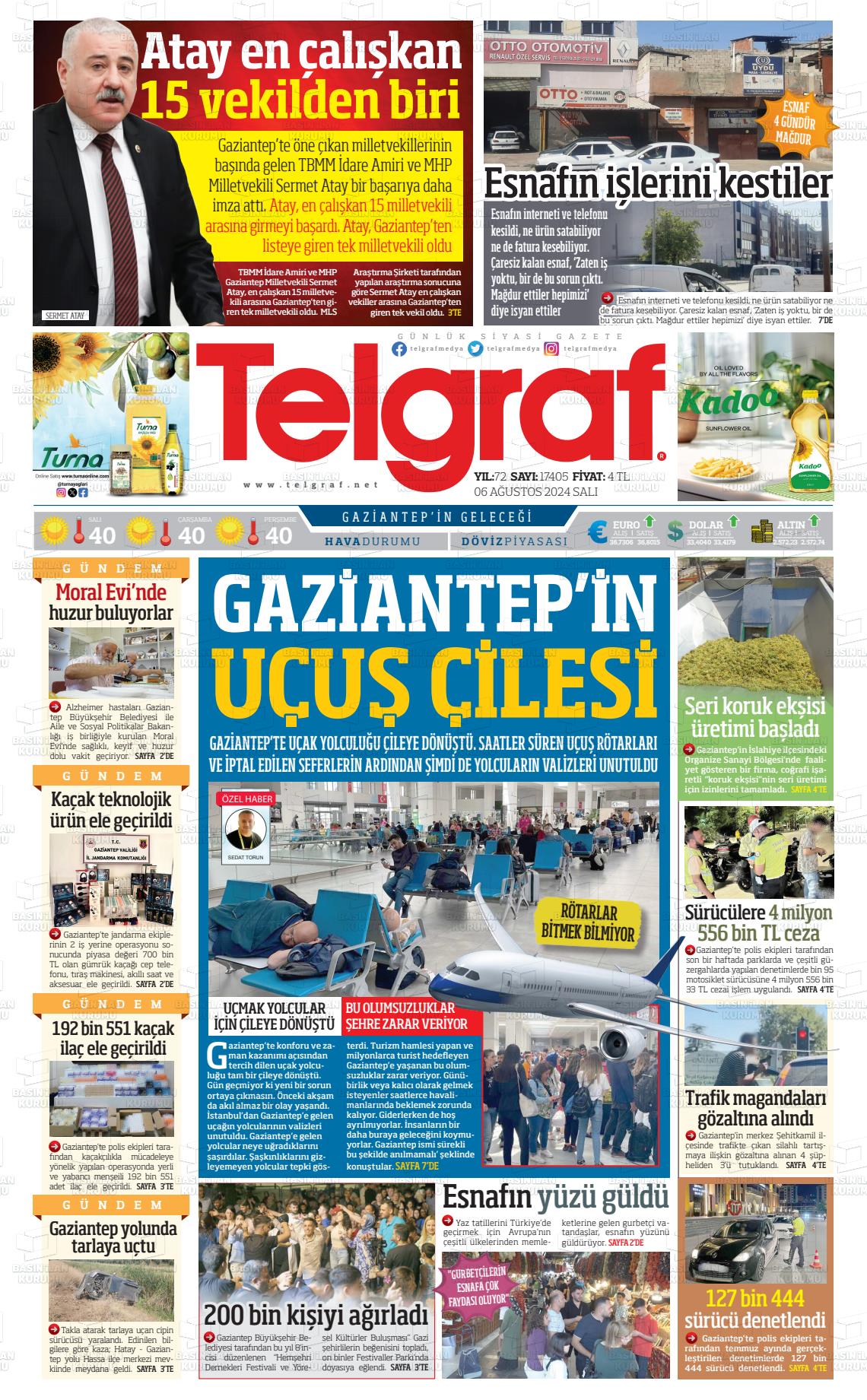 06 Ağustos 2024 Telgraf Gazete Manşeti