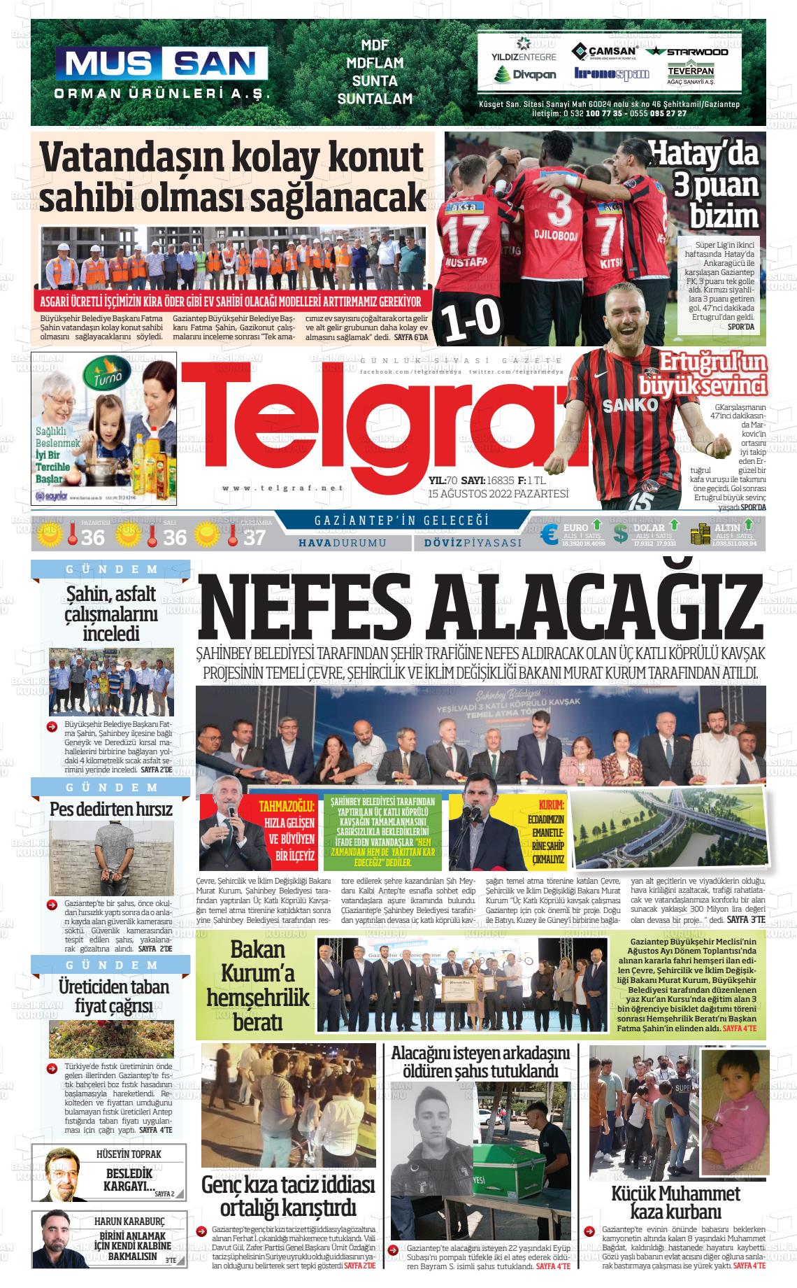 15 Ağustos 2022 Telgraf Gazete Manşeti