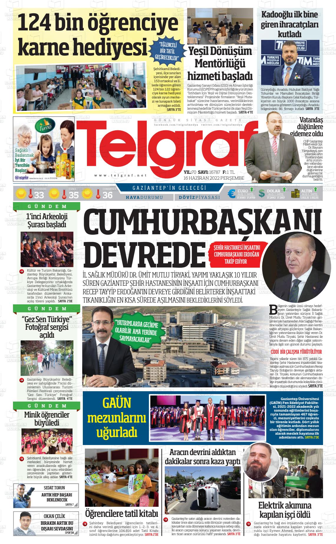 16 Haziran 2022 Telgraf Gazete Manşeti