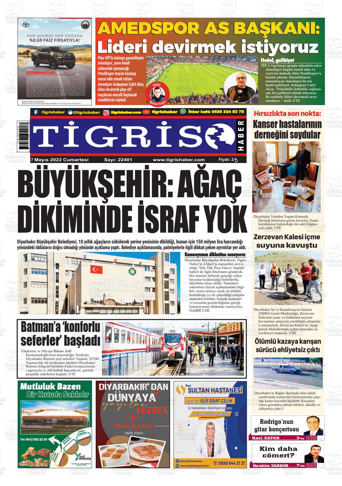 07 Mayıs 2022 Tigris Haber Gazete Manşeti