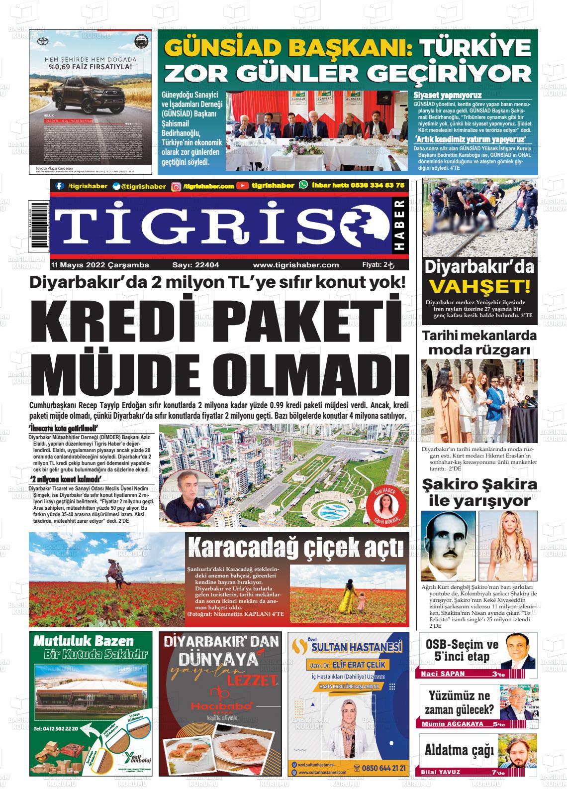 11 Mayıs 2022 Tigris Haber Gazete Manşeti