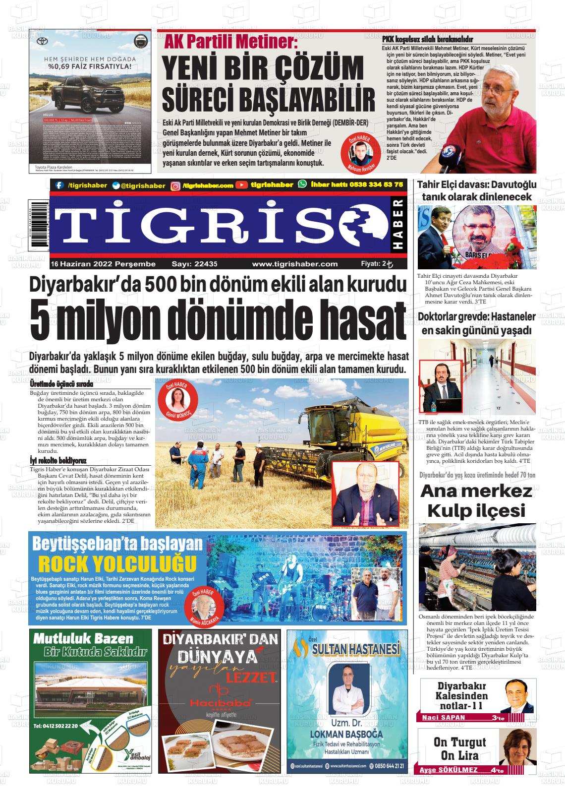 16 Haziran 2022 Tigris Haber Gazete Manşeti