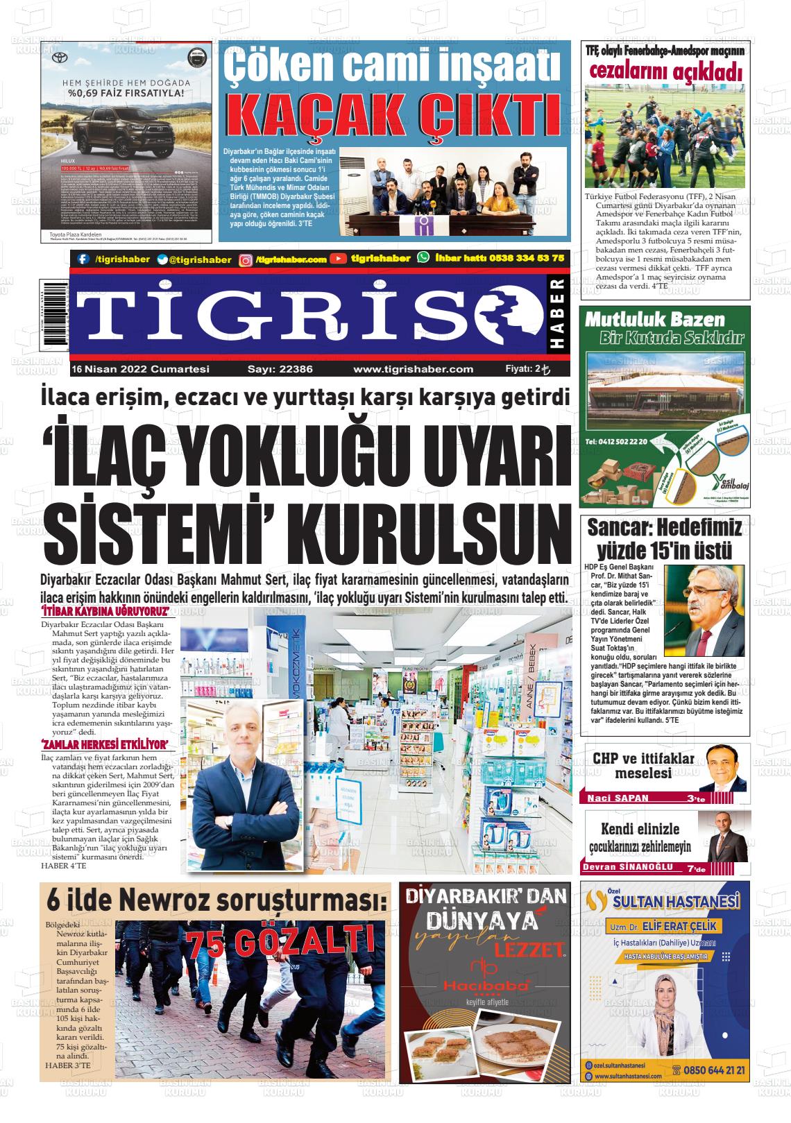 16 Nisan 2022 Tigris Haber Gazete Manşeti