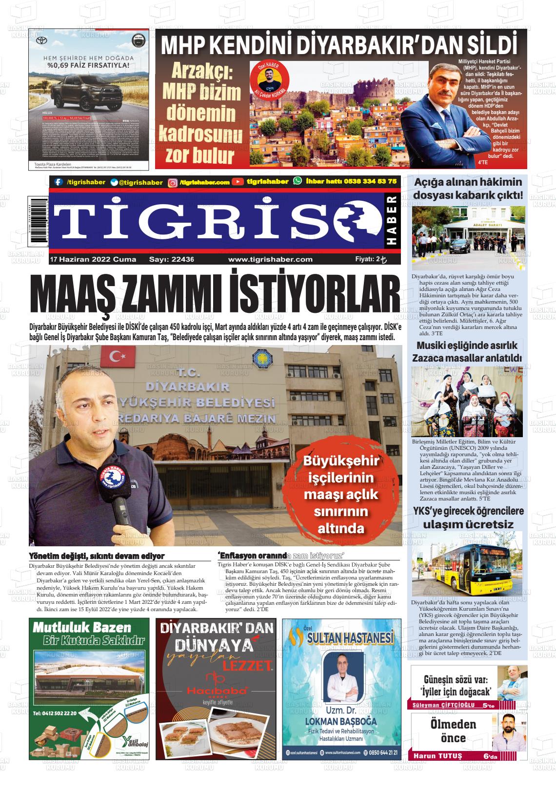 17 Haziran 2022 Tigris Haber Gazete Manşeti