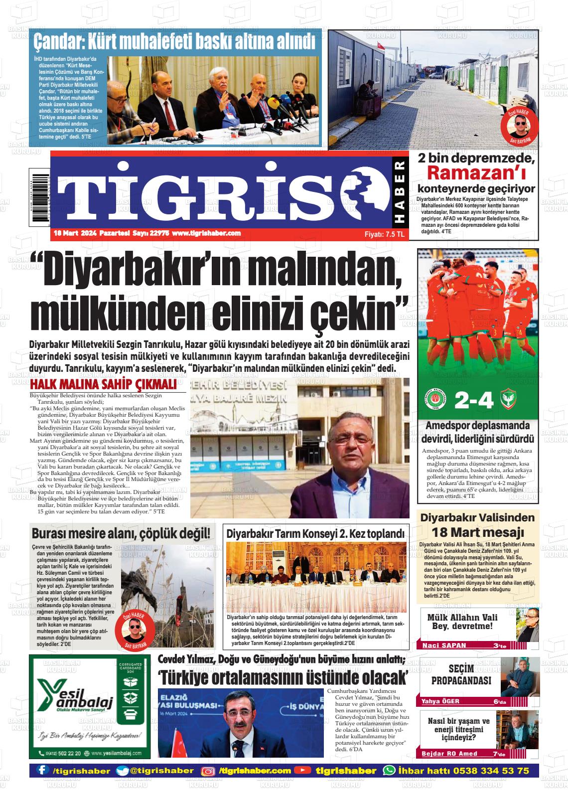 18 Mart 2024 Tigris Haber Gazete Manşeti