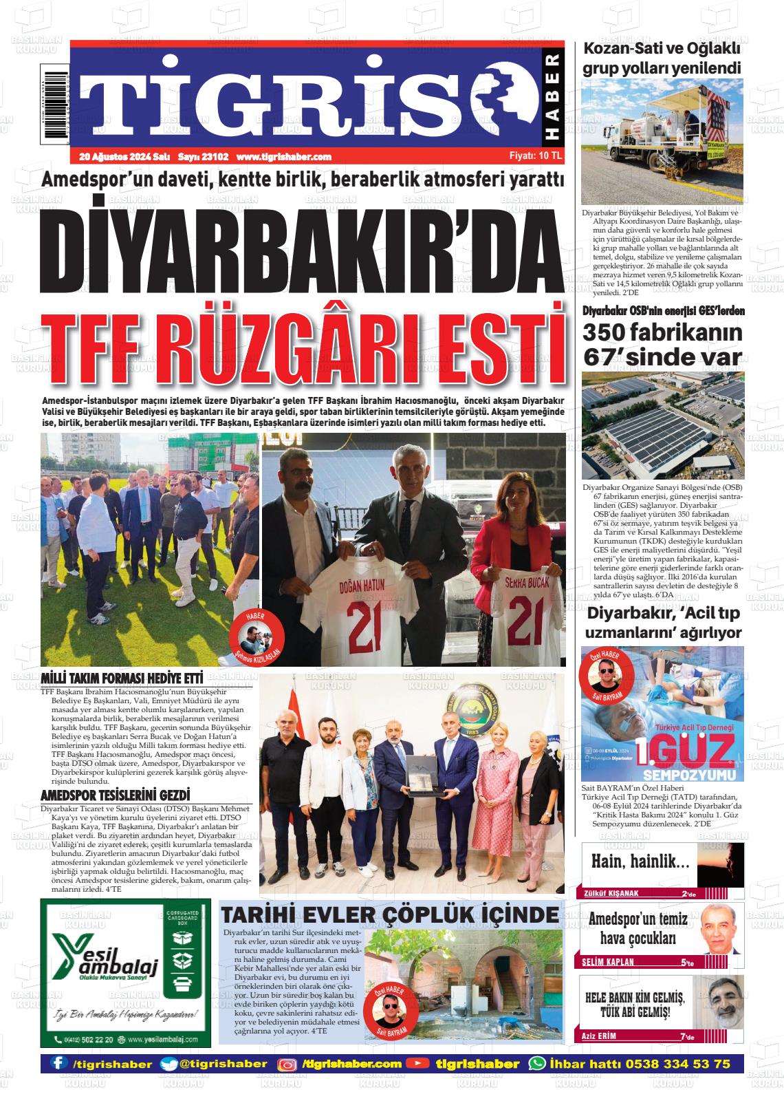 20 Ağustos 2024 Tigris Haber Gazete Manşeti