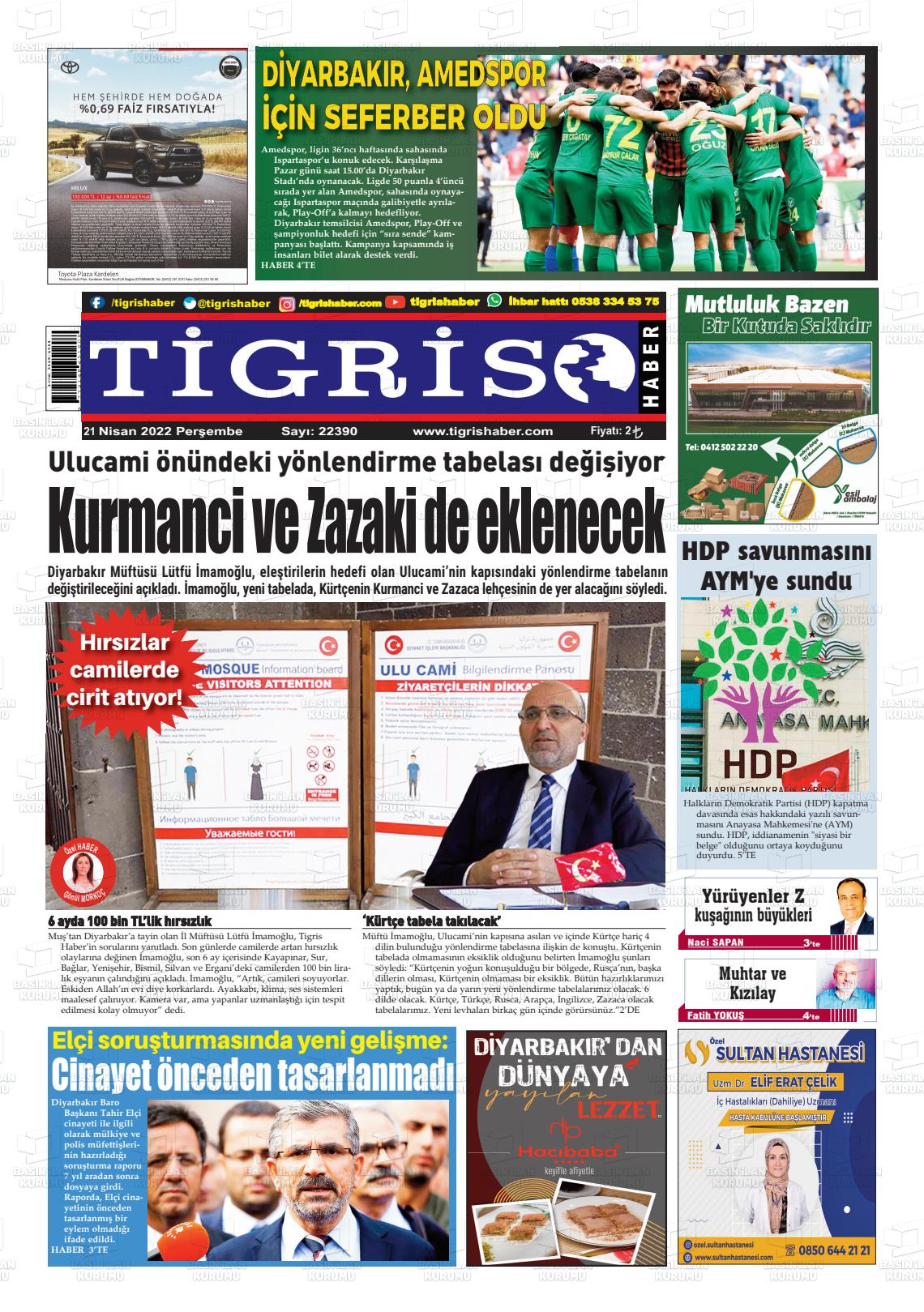 21 Nisan 2022 Tigris Haber Gazete Manşeti