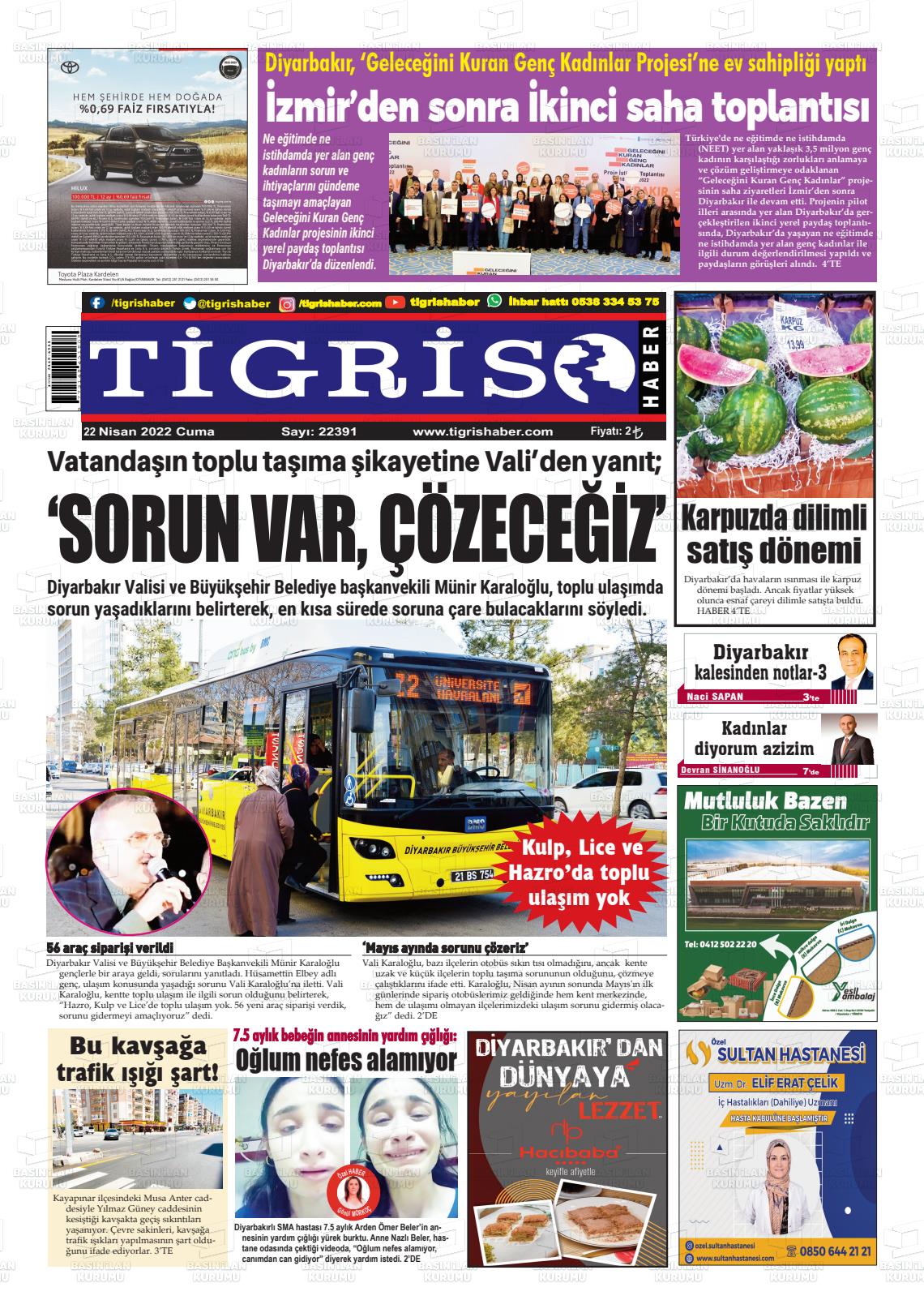 22 Nisan 2022 Tigris Haber Gazete Manşeti