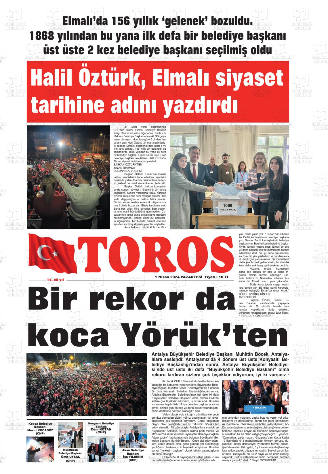 01 Nisan 2024 Antalya Toros Gazete Manşeti