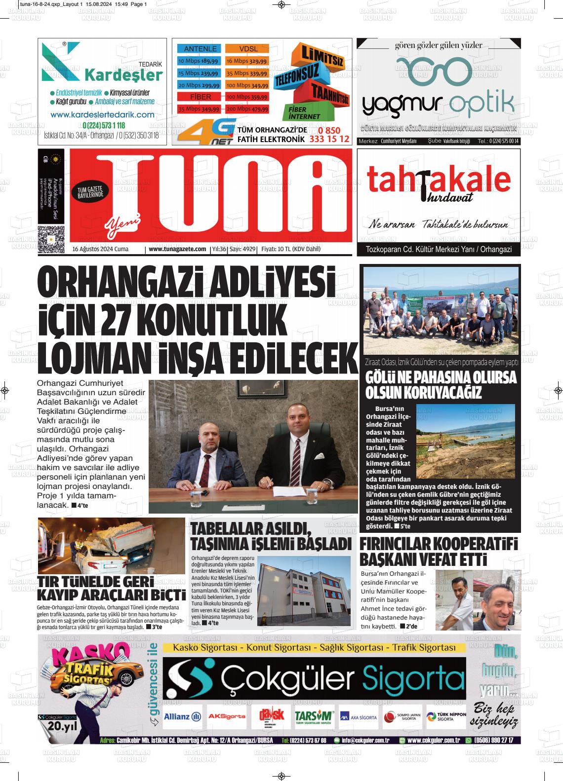 16 Ağustos 2024 Tuna Gazete Manşeti