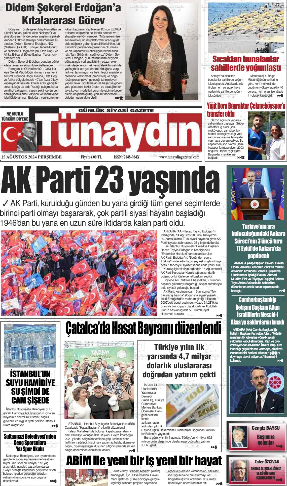 15 Ağustos 2024 Tünaydın Gazete Manşeti