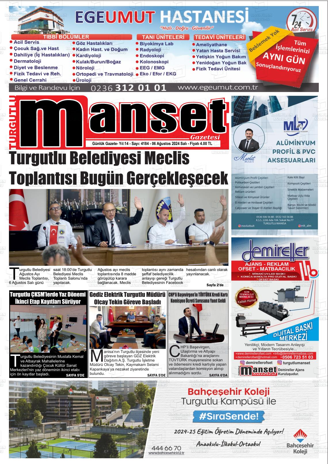 06 Ağustos 2024 Turgutlu Manşet Gazete Manşeti