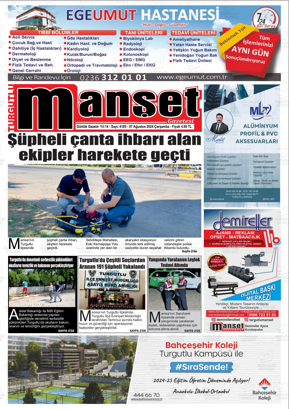 07 Ağustos 2024 Turgutlu Manşet Gazete Manşeti