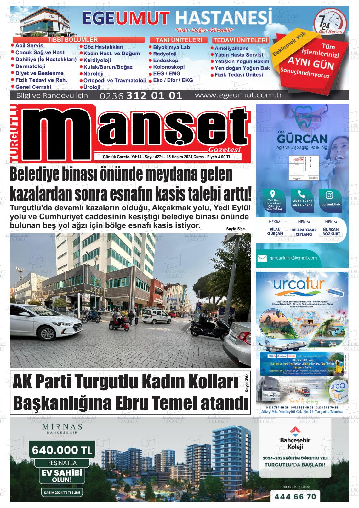 15 Kasım 2024 Turgutlu Manşet Gazete Manşeti