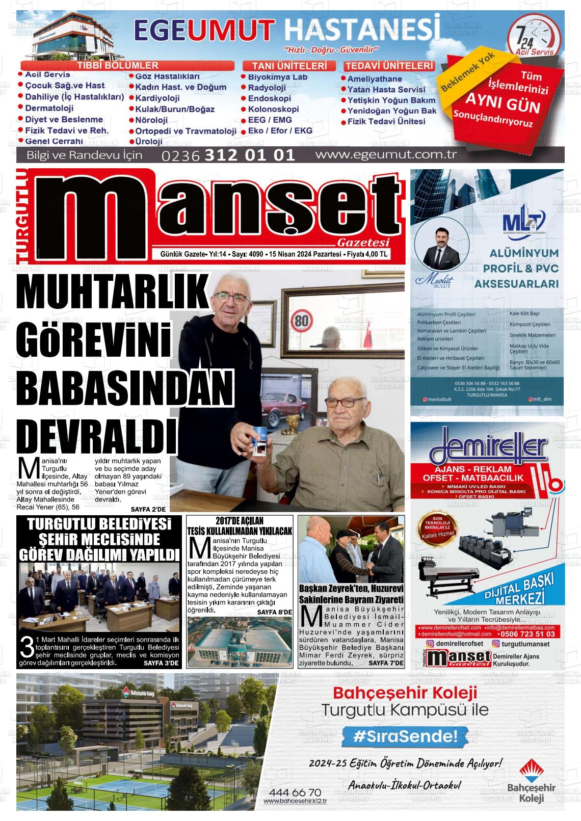 15 Nisan 2024 Turgutlu Manşet Gazete Manşeti