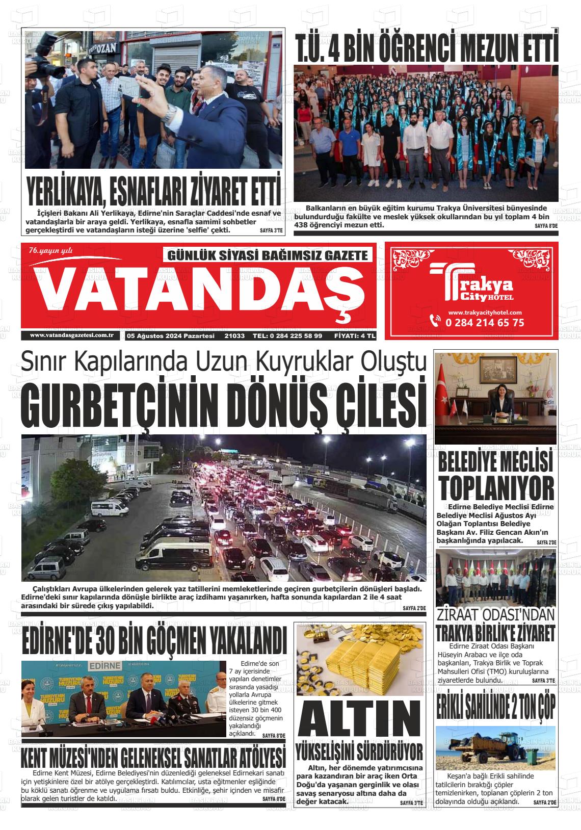 05 Ağustos 2024 Vatandaş Gazete Manşeti