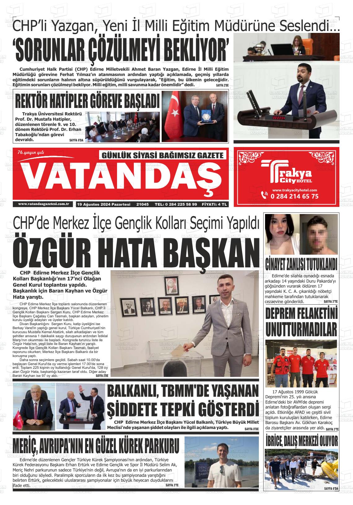 19 Ağustos 2024 Vatandaş Gazete Manşeti