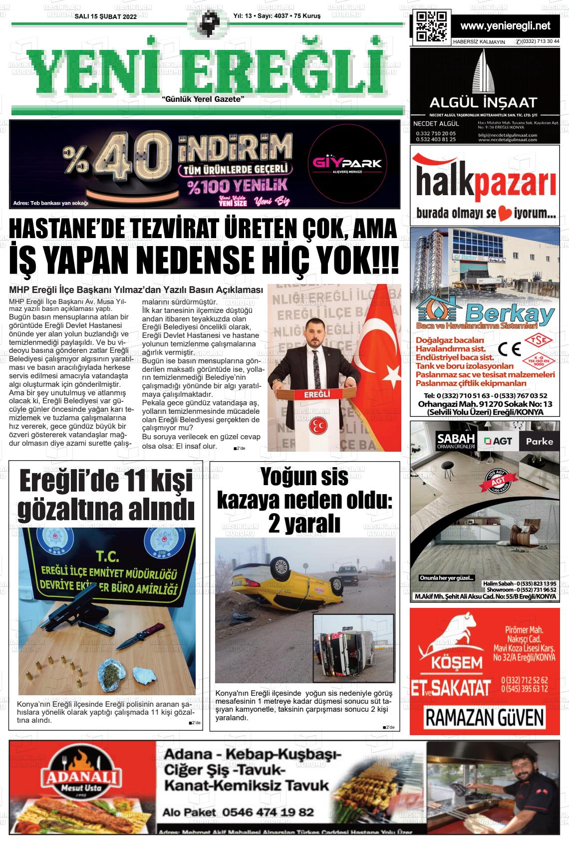 15 Şubat 2022 Yeni Ereğli Gazete Manşeti