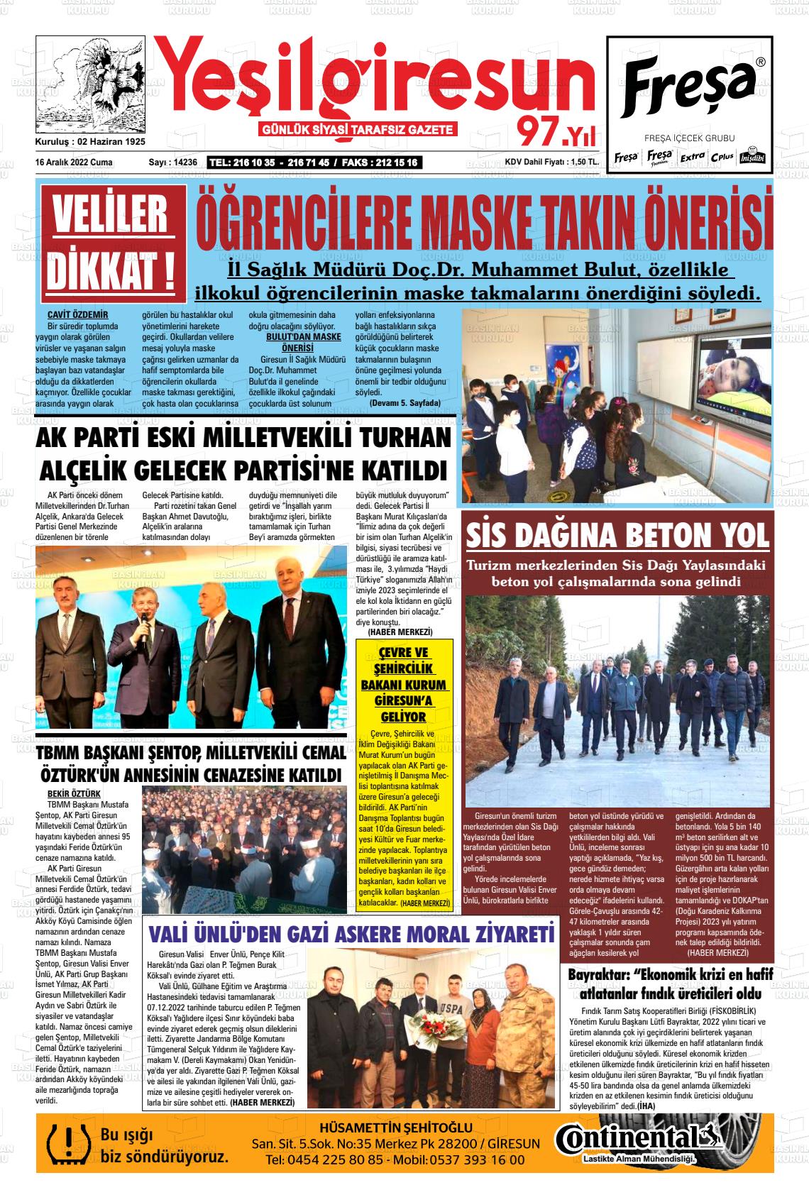 16 Aralık 2022 Yeşil Giresun Gazete Manşeti